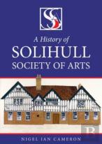 A History Of Solihull Society Of Arts
