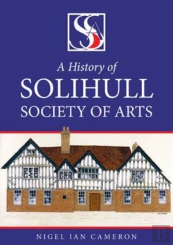 Bertrand.pt - A History Of Solihull Society Of Arts