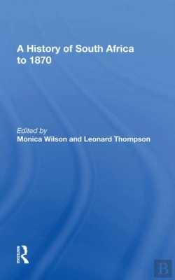 Bertrand.pt - A History Of South Africa To 1870