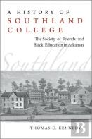 A History Of Southland College