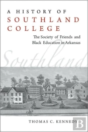 A History Of Southland College