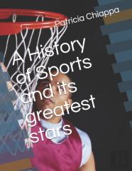 A History Of Sports And Its Greatest Stars