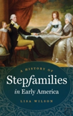 Bertrand.pt - A History Of Stepfamilies In Early America