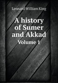 Bertrand.pt - A History Of Sumer And Akkad Volume 1