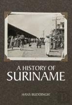 A History Of Suriname