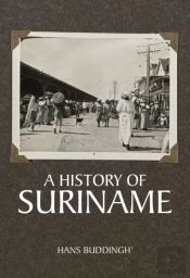 A History Of Suriname