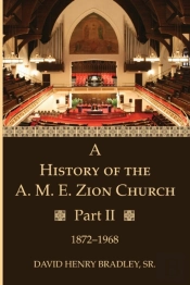 A History Of The A. M. E. Zion Church, P
