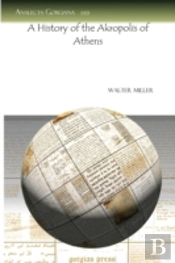 A History Of The Akropolis Of Athens