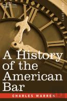 A History Of The American Bar
