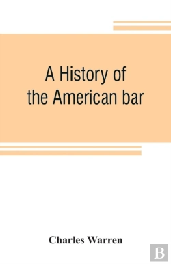 Bertrand.pt - A History Of The American Bar