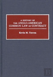 A History Of The Anglo-American Common Law Of Contract