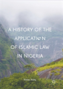 A History Of The Application Of Islamic Law In Nigeria