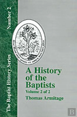 Bertrand.pt - A History Of The Baptists - Vol. 2