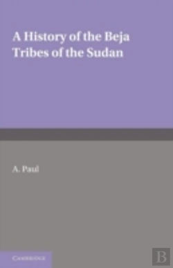 Bertrand.pt - A History Of The Beja Tribes Of The Sudan