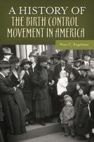 A History Of The Birth Control Movement In America