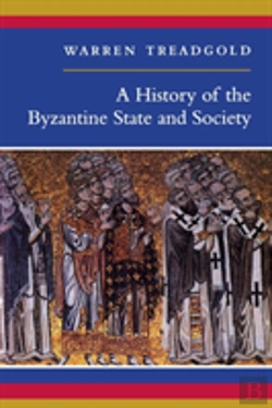 Bertrand.pt - A History Of The Byzantine State And Society