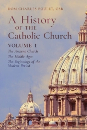 A History Of The Catholic Church