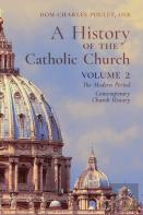 A History Of The Catholic Church