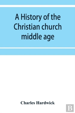 Bertrand.pt - A History Of The Christian Church
