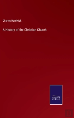 Bertrand.pt - A History Of The Christian Church