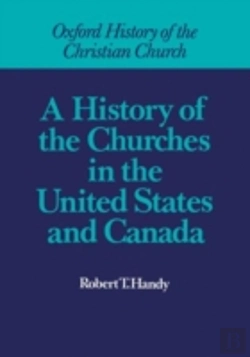 Bertrand.pt - A History Of The Churches In The United States And Canada