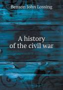 A History Of The Civil War