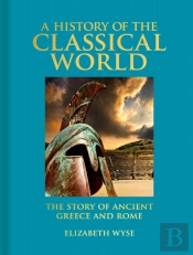 A History Of The Classical World