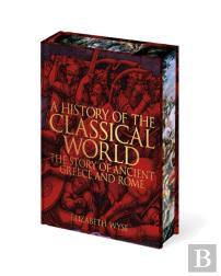 A History Of The Classical World