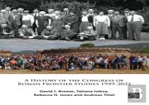 A History Of The Congress Of Roman Frontier Studies 1949-2022