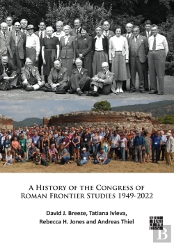 Bertrand.pt - A History Of The Congress Of Roman Frontier Studies 1949-2022
