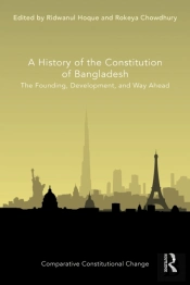 A History Of The Constitution Of Bangladesh