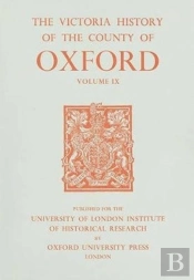 A History Of The County Of Oxford - Volume Ix: Bloxham Hundred