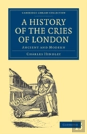 A History Of The Cries Of London