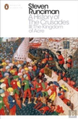 Bertrand.pt - A History Of The Crusades Iii