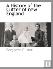 A History Of The Cutter Of New England