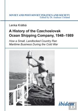 Bertrand.pt - A History Of The Czechoslovak Ocean Shipping Company, 1948--1989