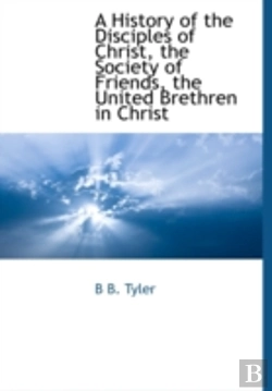 Bertrand.pt - A History Of The Disciples Of Christ, Th