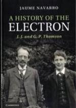 A History Of The Electron