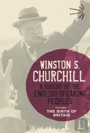 A History Of The English-Speaking Peoples Volume I