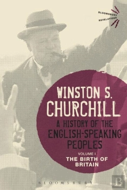 Bertrand.pt - A History Of The English-Speaking Peoples Volume I