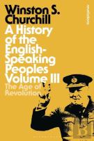 A History Of The English-Speaking Peoples Volume Iii