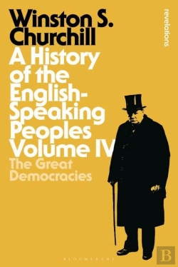 Bertrand.pt - A History Of The English-Speaking Peoples Volume Iv