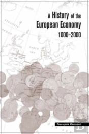 A History Of The European Economy 1000-2000