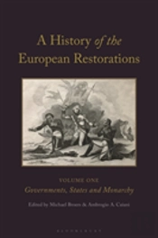 A History Of The European Restorations
