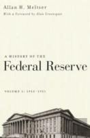 A History Of The Federal Reserve, Volume 1: 1913 - 1951
