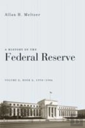 A History Of The Federal Reserve, Volume 2, Book 2, 1970-1986