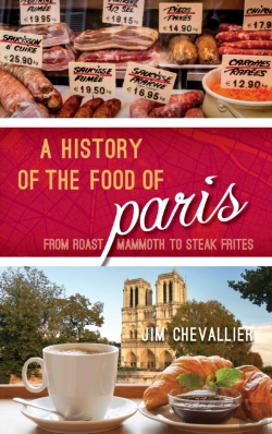 Bertrand.pt - A History Of The Food Of Paris