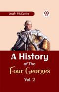 A History Of The Four Georges