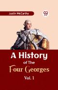A History Of The Four Georges