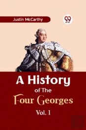 A History Of The Four Georges